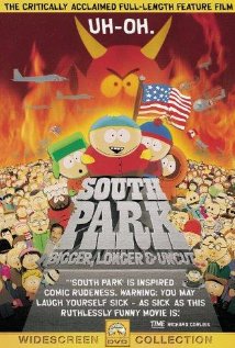 South Park: Bigger, Longer and Uncut South Park: Bigger, Longer and Uncut